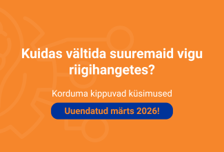 Kuidas vältida suuremaid vigu riigihangetes?